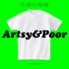 Artsy and Poor